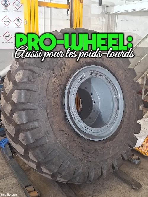 PRO-WHEEL : jantes de super poids-lourd