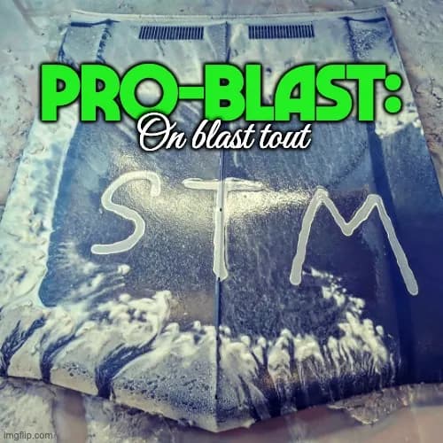 PRO-BLAST : on blast tout sauf ta Mère